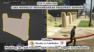 GTA V , CARA MEMBUAT ASET PROOPERTI SENDIRI MENGGUNAKAN SOLLUMZ DI BLENDER 3D