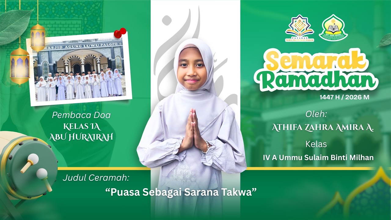 Ceramah Ramadhan | Puasa Sebagai Sarana Takwa | Athifa Zahra Amira Arifianto