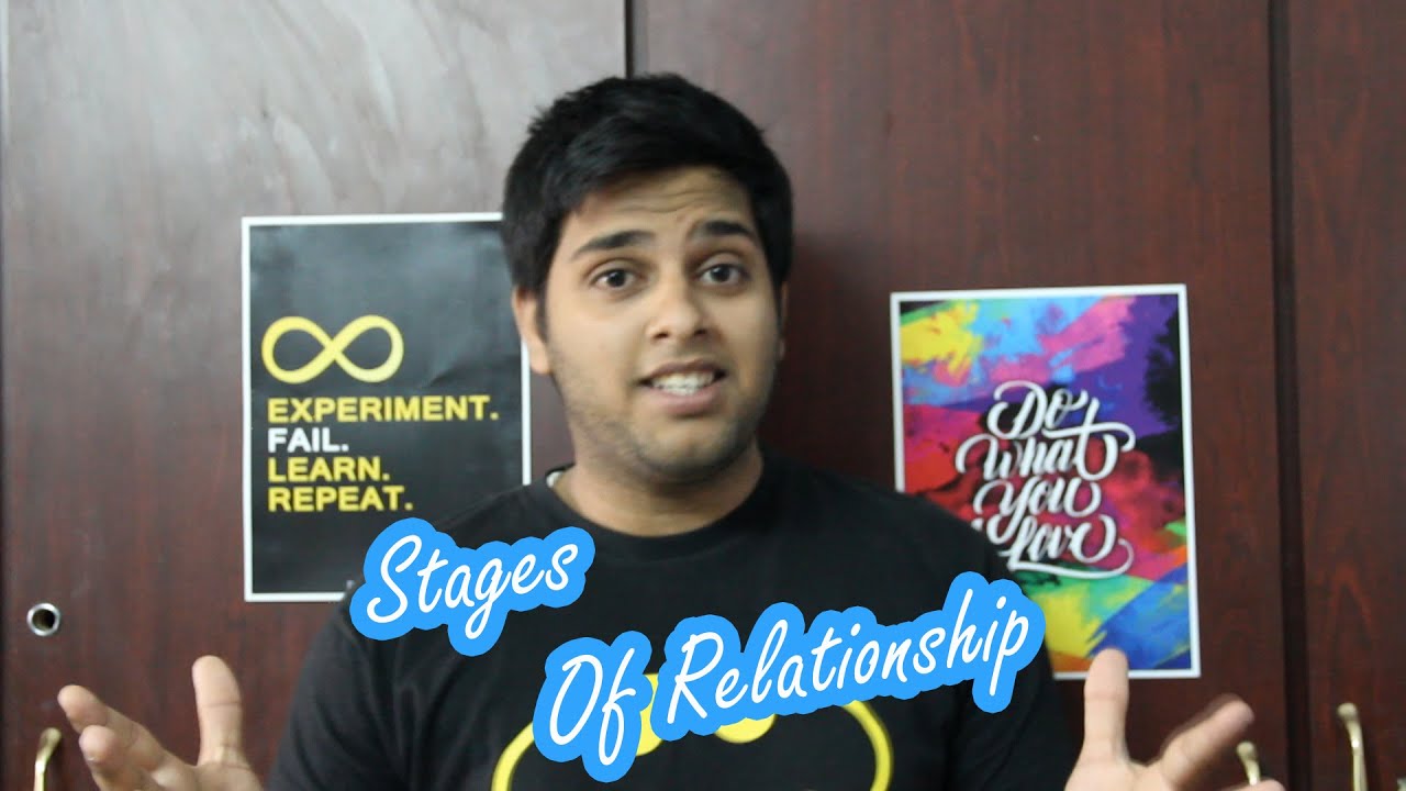 Stages Of Relationship ! Ki Kash