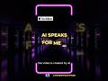 This AI Speaks for Me | No Voice Recording 🤯