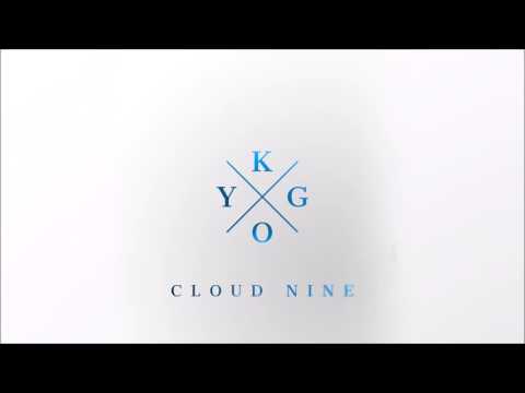 Kygo - Cloud Nine (Official Kygo's Piano Mix) Kygo - Cloud Nine (Official Kygo's Piano Mix)