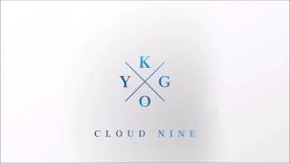 Video thumbnail of "Kygo -  Cloud Nine (Official Kygo's Piano  Mix)"