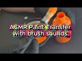ASMR Paint Transfer | Orange Acrylic Brush Sounds in Bottle