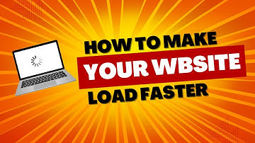 How to Make Your Website Load Faster | 6 Easy Tips for Better Performance
