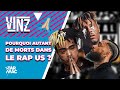 POURQUOI AUTANT DE MORTS DANS LE RAP US ? • VINZ