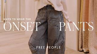 How We Wear It: The Onset Pants | Free People