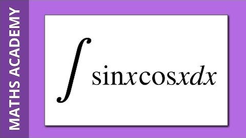 How to Integrate sinx cosx