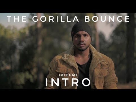 KING - INTRODUCING | THE GORILLA BOUNCE