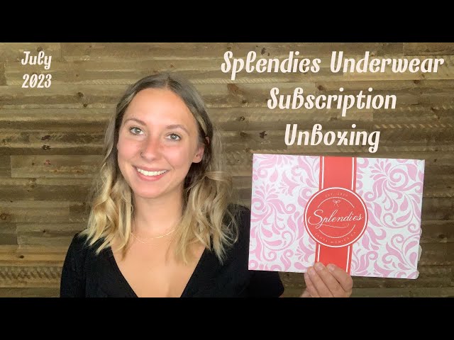 Splendies Underwear Subscription Unboxing, July 2023