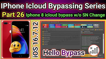 IPhone 8 icloud bypass unlock tool iOS 16.7.12 w/o SN. Change | Part-26 | 2025