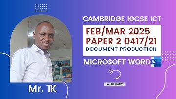 IGCSE ICT 0417/21 February/March 2025 Paper 2 - Document Production