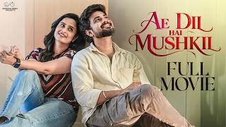 Ae Dil Hai Mushkil Full Movie | Sheetal Gauthaman | Blockbuster Romantic Movie 2026 | South Dubbed