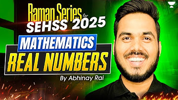 L-1 Real Numbers | SEHSS 2025 Course | Math | Abhinay Rai #scienceolympiad