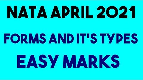 NATA APRIL 2021 | Forms and It