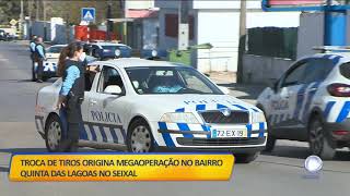 Cerco policial no Seixal