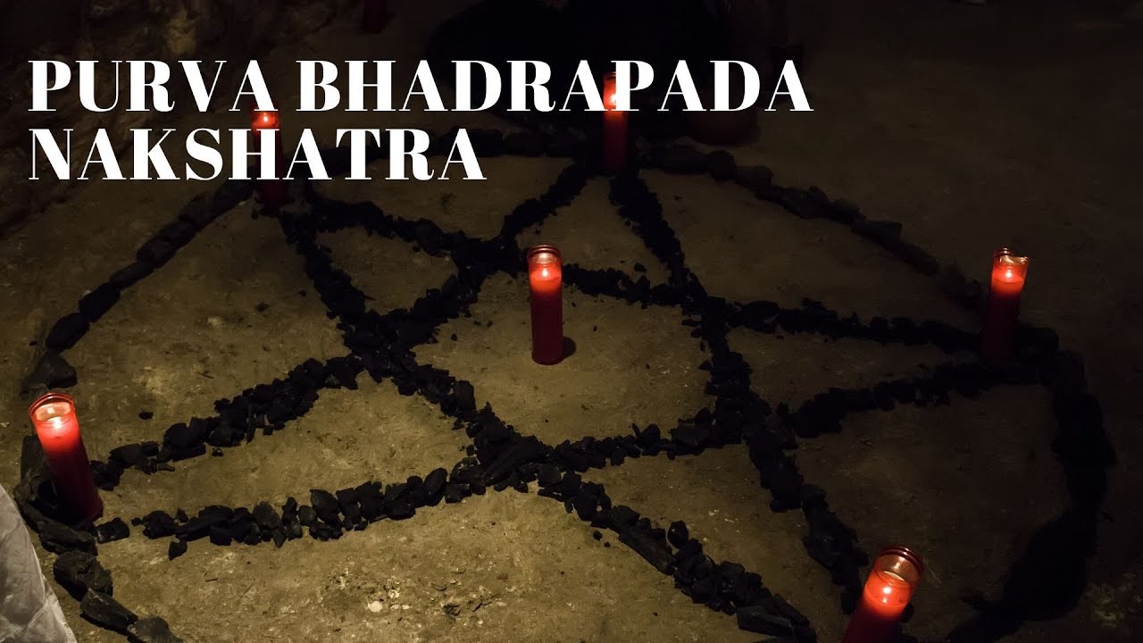 PURVA BHADRAPADA NAKSHATRA - INTRODUCTION (DEITY, SYMBOL & FUNCTIONING)