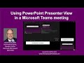 Using PowerPoint Presenter View with a single screen in a Microsoft Teams meeting