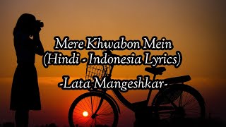 Mere Khwabon Mein - Full Audio - Hindi Lyrics - Terjemahan Indonesia