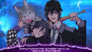Nightcore - Take Over - (lyrics - Ford Remix)
