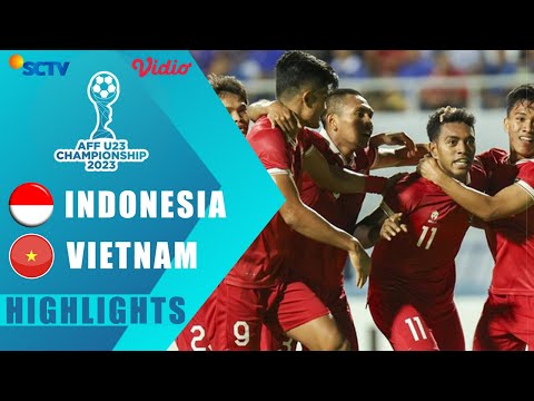 Full Highlights - Indonesia Vs Vietnam | Final AFF U23 Championship 2023 • PENUH DRAMA