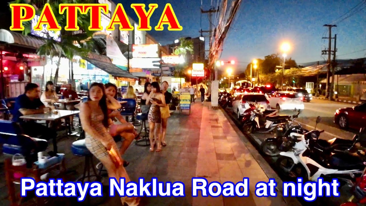 [🇹🇭4K] Just Walking Night Tour Pattaya Naklua Road,Scenes,Pattaya-Thailand Night,Time