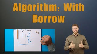 Subtraction Basics | Subtraction Algorithm with Regrouping | S7