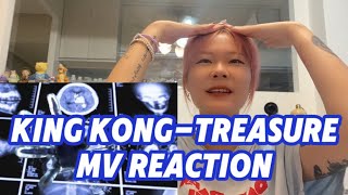 【REACTION】金剛大鬧KPOP大事很妙｜KING KONG-TREASURE MV REACTION