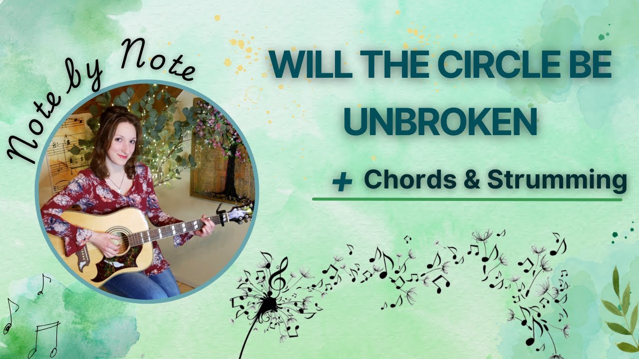 Beginner Guitar Lesson & Playthrough | Will the Circle Be Unbroken ...