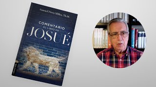Comentario Biblico Josué | Samuel Pérez Millos | Clie
