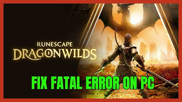 How To Fix RuneScape: Dragonwilds FATAL Error on PC | #runescapedragonwilds