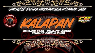 DJ BANTENGAN❗VERSI KALAPAN PUTRA KASWANGGA STYL KENDANG MLETRE