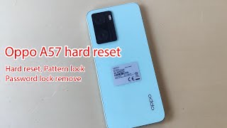 Oppo A57 (2022) hard reset without password Pattern lock remove screenshot 5