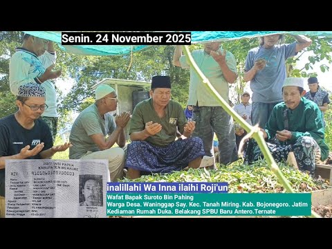 Wafat Di Ternate Bapak Suroto Bin Pahing Warga Desa Waningg Say Kec Tanah Miring Bojonegoro