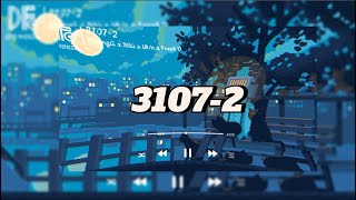 3107-2 (Lofi Ver.) - DuongG x Nâu x W/n x Freak D
