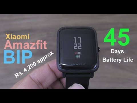 Xiaomi Amazfit Bip Smartwatch review - 45 days battery life, Approx Rs. 5000