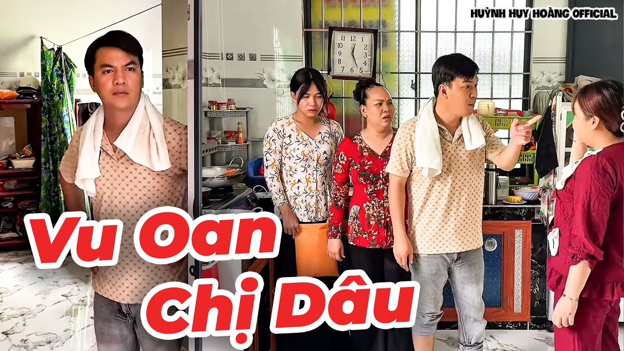 Em Chồng Đổ Hết Chai Nước Mắm Vào Nồi Cá Kho Vu Oan Cho Chị Dâu | Huỳnh Huy Hoàng Official