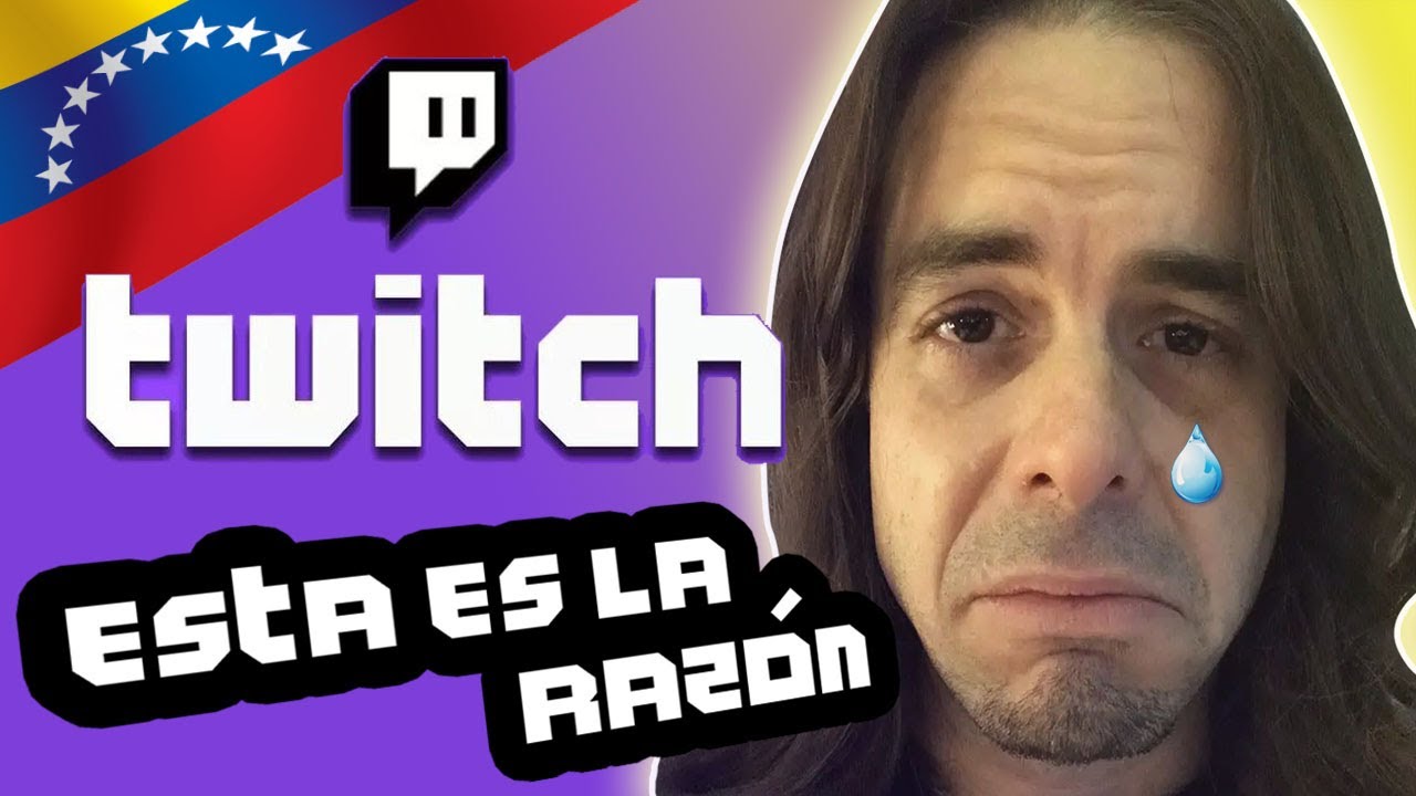 Por qué no hay más Venezolanos famosos en Twitch? Twitch + Venezuela