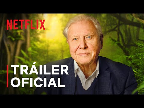 David Attenborough: Una vida en nuestro planeta (EN ESPAÑOL) | Tráiler oficial | Netflix