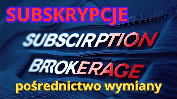 SUBSKRYPCJE  wymiana  tutaj  w komentarzach