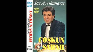 Coşkun Sabah - Biz Ayrılamayız 1988 Resimi