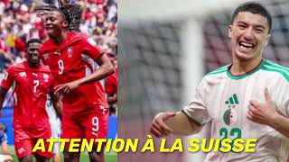ALGERIA VS SWITZERLAND: THIS IS SERIOUS 🇩🇿🇨🇭