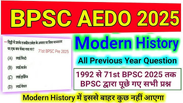 BPSC AEDO 2025 | Modern History : Indian National Movement | BPSC All Previous Year Questions