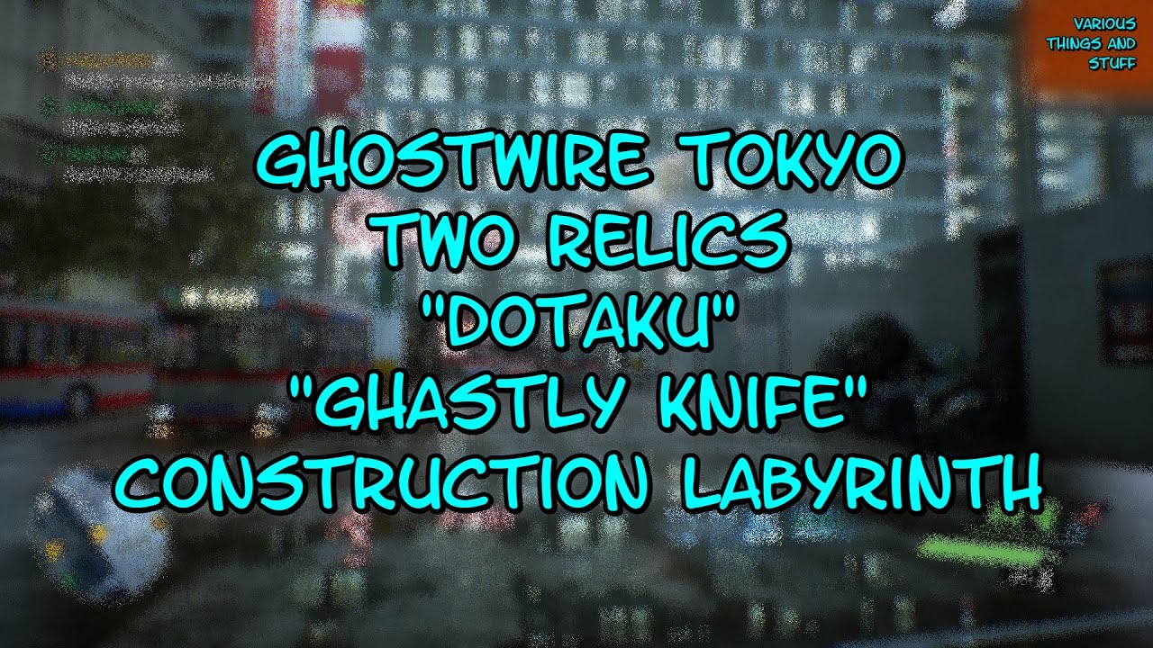 Ghostwire Tokyo Two Relics 