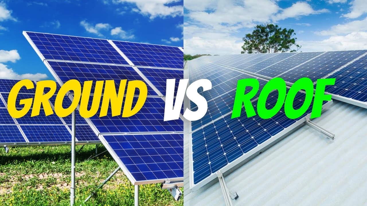 Ground Mount VS Roof Mount Solar Panels Which Is Best? YouTube