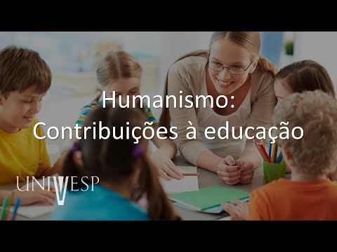 Psicologia da Educação - Humanismo: Contribuições à educação