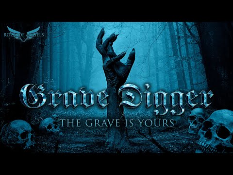 GRAVE DIGGER - "The Grave Is Yours" (Official Lyric Video)