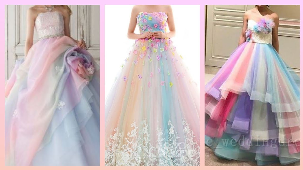 40+ new and gorgeous unique rainbow ball gowns design for Girls - YouTube