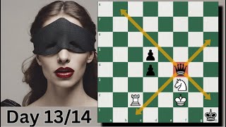 "Check the Queen's Blindspots!" Day 13/14 of SOLVING Chess Puzzle EVERYDAY!