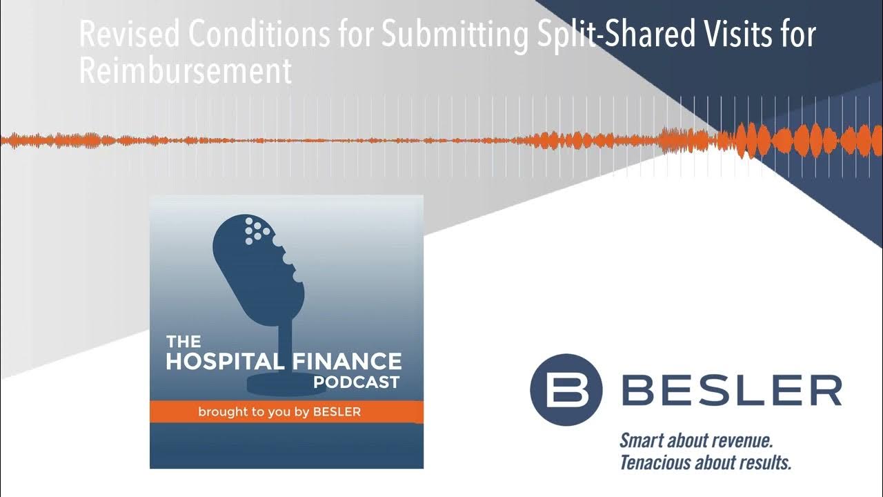 Revised Conditions for Submitting SplitShared Visits for Reimbursement