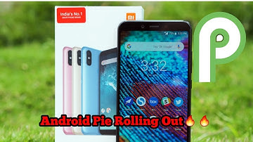 Xiaomi MI A2 Android Pie Update Rolling Out🔥🔥